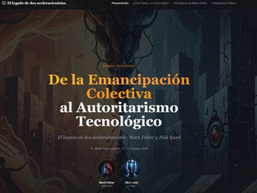 De la Emancipación Colectiva al Autoritarismo Tecnológico